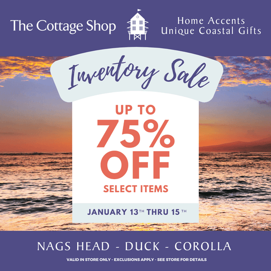  Inventory Sale - Jan. 13th-15th - The Cottage Shop