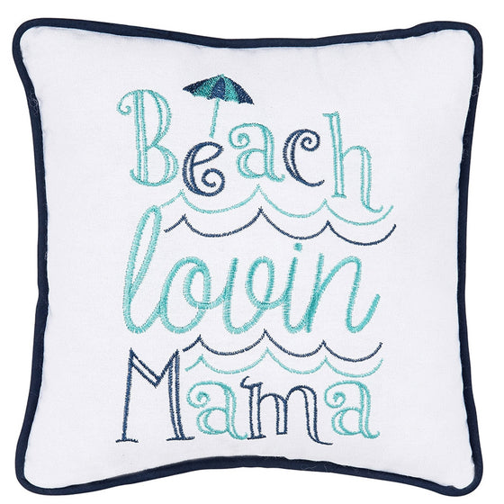 Beach Lovin Mama Pillow