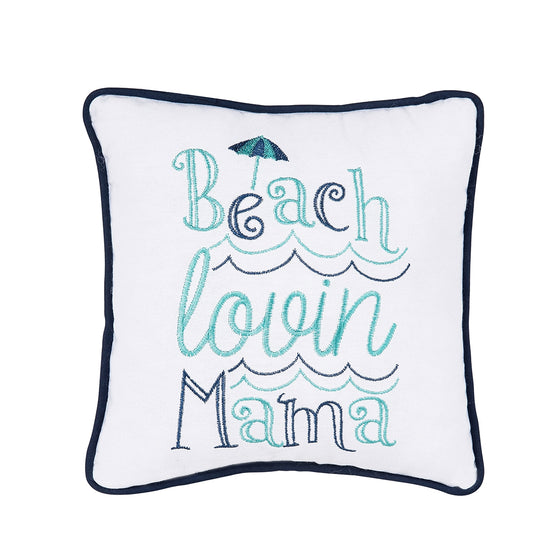 Beach Lovin Mama Pillow