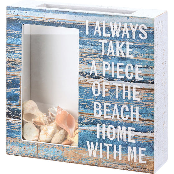 I Take A Piece Of The Beach With Me Shell Holder