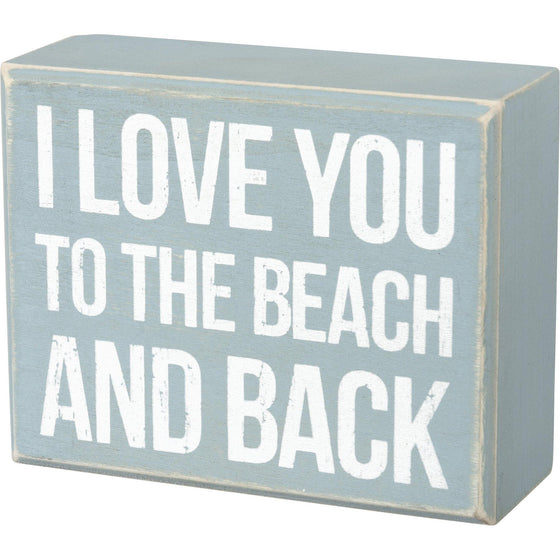 Beach And Back - Box Sign
