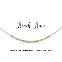  Beach Bum- Necklace