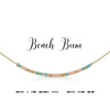 Beach Bum- Necklace