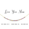 Love You Mom - Necklace