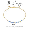 Be Happy - Bracelet